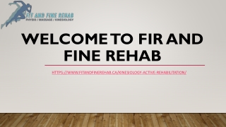 Fit And Fine Rehab: Empowering Your Recovery Through Active Rehabilitation
