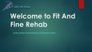 Fit And Fine Rehab: Your Trusted Partner for WorkSafe Injury Rehabilitation