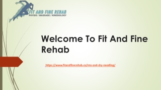 Fit And Fine Rehab: Advanced Dry Needling Therapy Across the Fraser Valley