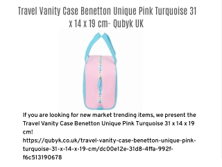 Travel Vanity Case Benetton Unique Pink Turquoise 31 x 14 x 19 cm- Qubyk UK
