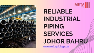 Reliable Industrial Piping Services Johor Bahru - www.meta-piping.com
