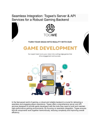 Seamless Integration_ Togwe's Server & API Services for a Robust Gaming Backend