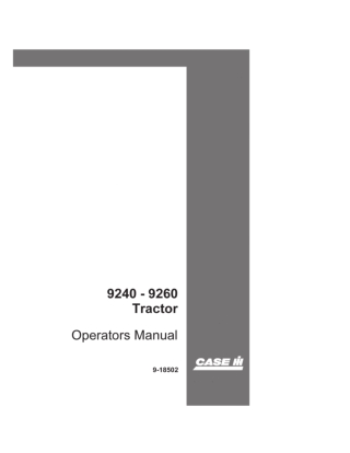 Case IH 9240 9260 Tractor Operator’s Manual Instant Download (Publication No.9-18502)
