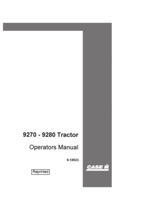 Case IH 9270 9280 Tractor Operator’s Manual Instant Download (Publication No.9-18523)