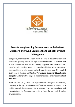 Transforming Learning Environments with the Best Outdoor Playground Equipment and School Furniture in Bangalore