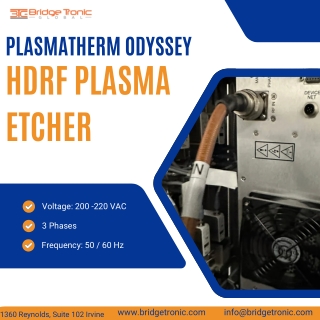 Plasmatherm Odyssey HDRF Plasma Etcher