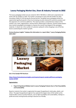 Luxury Packaging Market Forecast 2032: Size, Share, and Opportunities