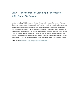 Zigly — Pet Hospital, Pet Grooming & Pet Products AIPL, Sector-66, Gurgaon