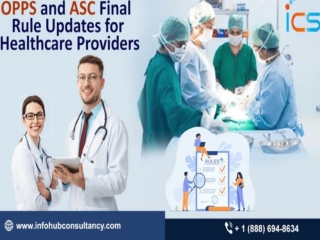 OPPS and ASC Final Rule Updates for Healthcare Providers