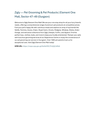 Zigly — Pet Grooming & Pet Products Element One Mall, Sector-47–49 (Gurgaon)