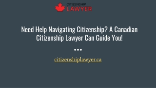 Expert Legal Support: How a Canadian Citizenship Lawyer Can Help You