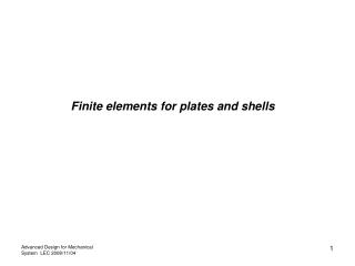 Finite elements for plates and shells