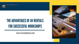 The Advantages of AV Rentals for Successful Workshops