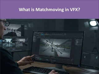 What is Matchmoving in VFX