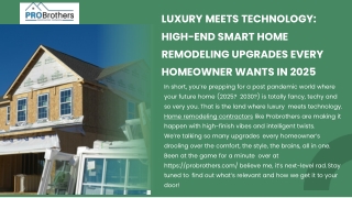 Luxury Meets Technology High-End Smart Home Remodeling Upgrades Every Homeowner Wants in 2025