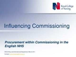 Influencing Commissioning