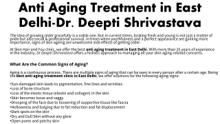 Anti Aging Treatment in East Delhi-Dr. Dr. Deepti Shrivastava