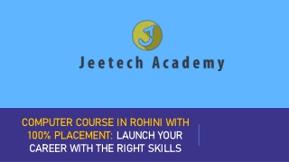 Computer Course in Rohini with 100% Placement