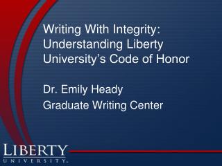 Writing With Integrity: Understanding Liberty University’s Code of Honor