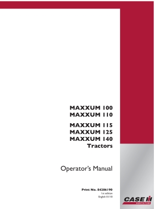 Case IH MAXXUM 100 MAXXUM 110 MAXXUM 115 MAXXUM 125 MAXXUM 140 Tractors Operator’s Manual Instant Download (Publication