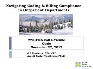 Navigating Coding &amp; Billing Compliance in Outpatient Departments