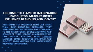 Lighting the Flame of Imagination How Custom Matches Boxes Influence Branding and Identity