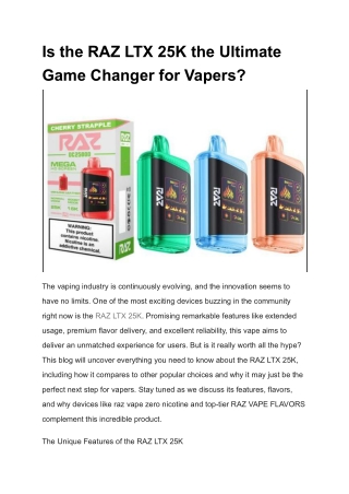 Is the RAZ LTX 25K the Ultimate Game Changer for Vapers?