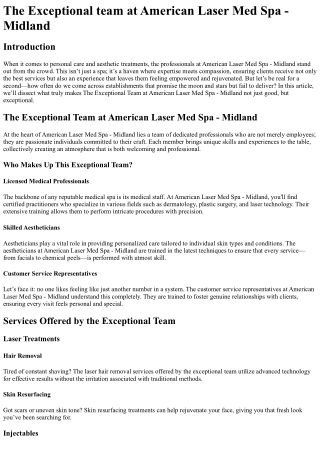 The Exceptional team at American Laser Med Spa - Midland
