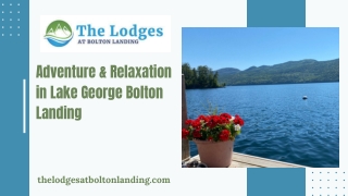 Adventure & Relaxation in Lake George Bolton Landing