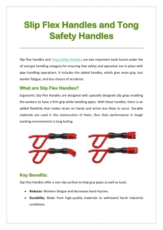 Slip Flex Handles and Tong Safety Handles