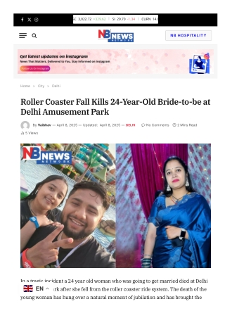 Roller Coaster Fall Kills 24-Year-Old Bride-to-be at Delhi Amusement Park