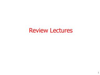 Review Lectures