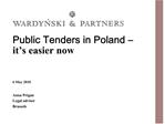 Public Tenders in Poland it s easier now