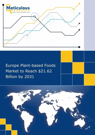 Europe Plant-based Foods Market to Reach $21.62 Billion by 2031