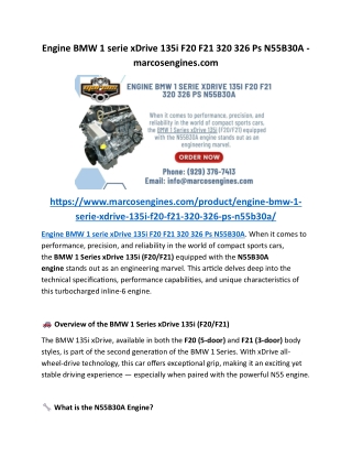 Engine BMW 1 serie xDrive 135i F20 F21 320 326 Ps N55B30A - marcosengines
