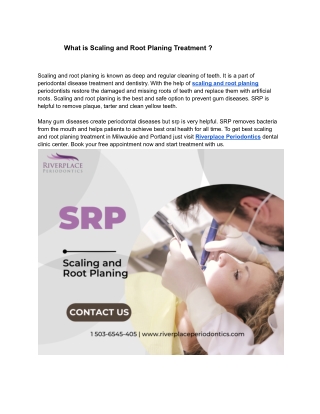 What is Scaling and Root Planing Treatment ?