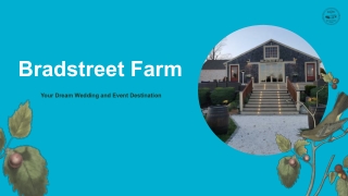 Rowley Ma Wedding Venue I Bradstreet Farm