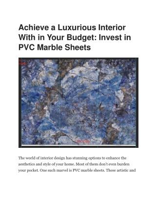 Achieve a Luxurious Interior With in Your Budget Invest in PVC Marble Sheets