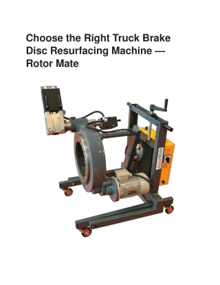 All Ma Mates - Rotor Mate: Truck Brake Disc Resurfacing Machine for Precision M
