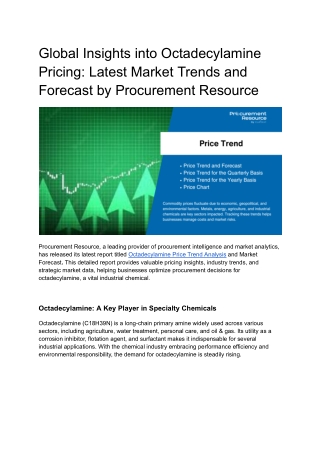 Global Insights into Octadecylamine Pricing_ Latest Market Trends and Forecast by Procurement Resource