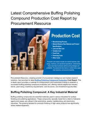 Latest Comprehensive Buffing Polishing Compound Production Cost Report by Procurement Resource