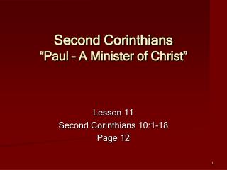 Second Corinthians “Paul – A Minister of Christ”