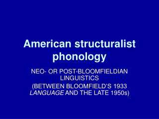 American structuralist phonology