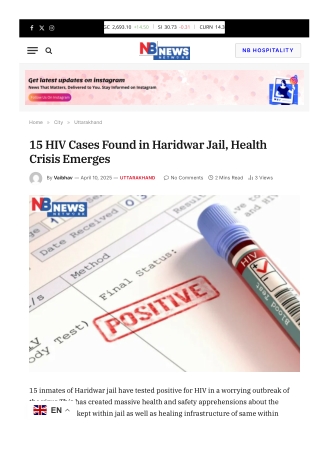15 HIV Cases Found in Haridwar Jail, Health Crisis Emerges