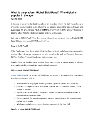 What is the platform Global SMM Panel Why digital is popular in the age