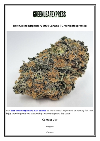 Best Online Dispensary 2024 Canada  Greenleafexpress.io