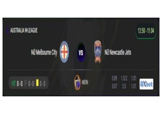 Xem trực tiếp trận đấu Nữ Melbourne City vs Nữ Newcastle Jets diễn ra ngày 11/04