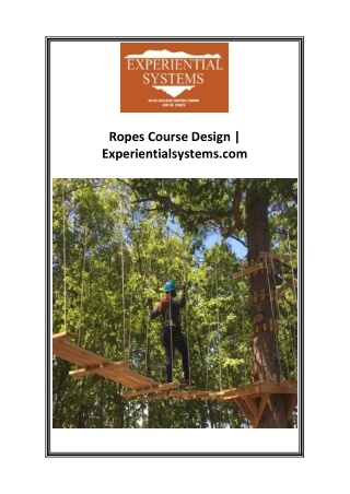 Ropes Course Design  Experientialsystems.com