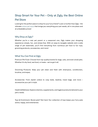 Shop Smart for Your Pet – Only at Zigly, the Best Online Pet Store