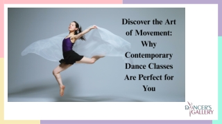 Discover the Art of Movement: Why Contemporary Dance Classes Are Perfect for You